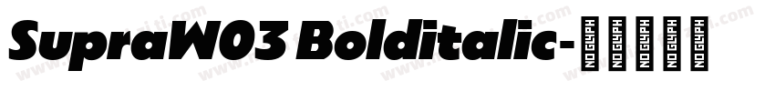 SupraW03 Bolditalic字体转换